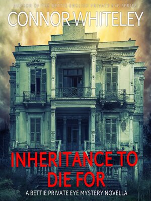 cover image of Inheritance to Die For